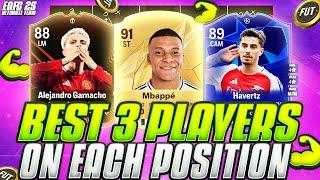 BEST AND MOST OVERPOWERED 3 PLAYERS IN EACH POSITION! | CHEAP + EXPENSIVE! | FUT 25 Ultimate Team