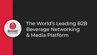 Learn, Network & Grow with Beverage Trade Network