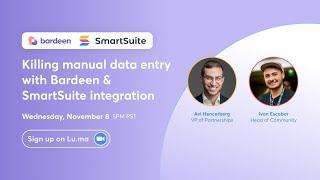 Eliminating manual data entry with Bardeen & SmartSuite integration
