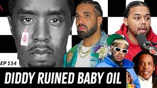 DRAKE ADDRESSES DIDDY, DIDDY'S BABY OIL EXPOSED, 6IX9INE ROC NATION LAWSUIT | CAP Episode 154