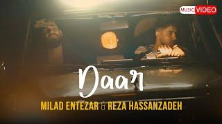 Milad Entezar & Reza Hassanzadeh  - Daar | OFFICIAL MUSIC VIDEO