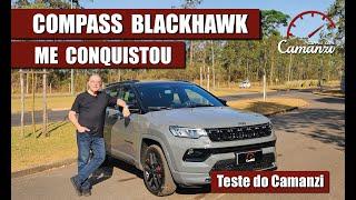 Jeep Compass Blackhawk me Conquistou - Teste do Camanzi