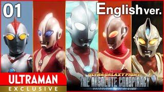 [ULTRAMAN] Episode 1 "ULTRA GALAXY FIGHT: THE ABSOLUTE CONSPIRACY" English ver. -Official-