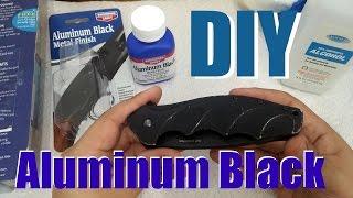 DIY: Using Birchwood Casey Aluminum Black to touch up a knife handle!