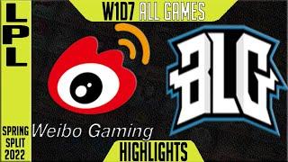 WBG vs BLG Highlights ALL GAMES | LPL Spring 2022 W1D7 | Weibo Gaming vs Bilibili Gaming