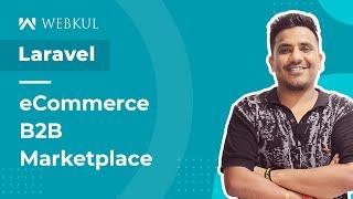 Laravel eCommerce B2B Marketplace - Module Configuration and Setup.