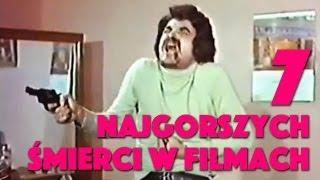 7 najgorszych śmierci w filmach - TYLKO KINO