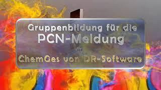 Gruppenbildung für die PCN-Meldung in ChemGes von DR-Software