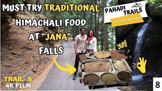 DESI HIMACHALI FOOD | MANALI TO NAGGAR CASTLE VIA JANA WATERFALL | TRAIL-8 #viral #food #travel #4k