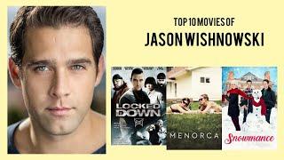 Jason Wishnowski Top 10 Movies of Jason Wishnowski| Best 10 Movies of Jason Wishnowski