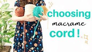 How to Choose Macrame Rope!