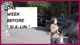 【MAIK. VLOG】ONE WEEK BEFORE “ＳＩ＆ＬＩＮ”