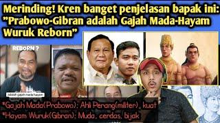 Woww mahal banget penjelasannya, Prabowo-Gibran manifestasi Gajah-Mada dan Hayam Wuruk