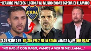 🟡LEANDRO PAREDES ILUSIONA al MUNDO BOCA!! "Vamos a ver si GAGO me LLAMA O NO"