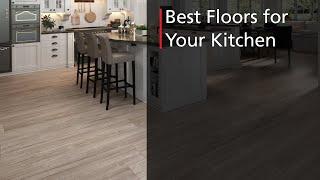 Top 3 Best Floors for Your Kitchen