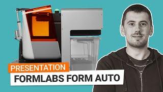 Formlabs Form Auto : Impression 3D AUTOMATISÉE !