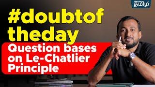 Doubt Of The Day Chemistry | Sikkander sir  | Xylem NEET Tamil