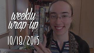 Weekly Wrap-Up | October 18, 2015
