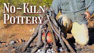 Firing Pottery Without a Kiln (the old fashioned way)