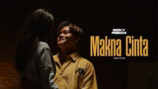 Rizky Febian - Makna Cinta #GarisCinta Part 3 [Official Music Video]