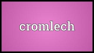 Cromlech Meaning