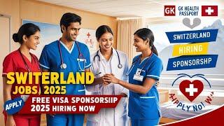 caregiver jobs in Switzerland  with free visa sponsorship 2025 hiring now