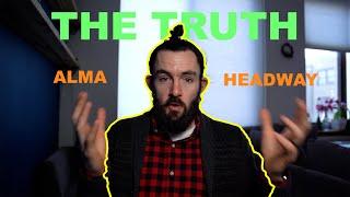 An uncut discussion about ALMA and Headway. Watch this before signing up!