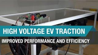 High voltage electric vehicle traction inverter demo