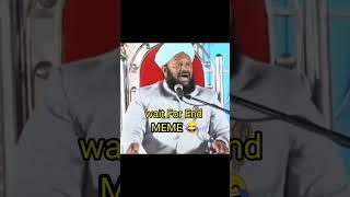 Kahani Shareef MEME  - Ahemad Naqshbandi - Engineer Muhammad Ali Mirza