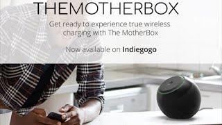 Yank Tech - Crowdfunding VideoThe MotherBox - TRUE Wireless Charging | Indiegogo