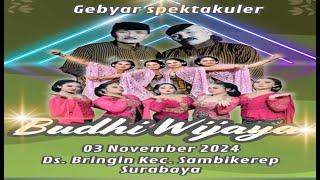 Campursari ludruk Budhi wijaya live Bringin sambikerep Surabaya