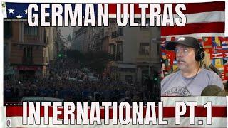 GERMAN ULTRAS INTERNATIONAL PT.1 - REACTION - WOW