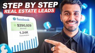 How I Generate $4.64 Real Estate Leads With Facebook Ads | STEP by STEP | Setup In UNDER 20 Minutes!