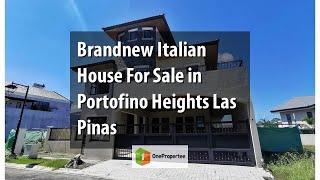 Brandnew Italian House For Sale in Portofino Heights Las Piñas