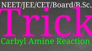 (V48)Carbyl Amine Reaction Trick