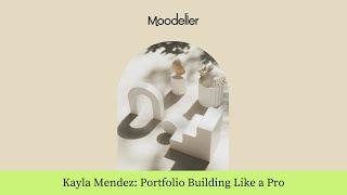 Kayla Mendez X Moodelier Creative Courese Trailer