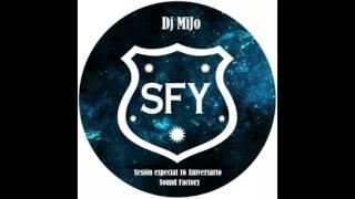 Dj MiJo - Sesión especial 16 Aniversario Sound Factory (Noviembre 2016)