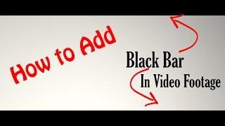 Adding Black Bar's In Video Footage | Adobe Premiere |