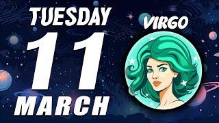 A SURPRISE ARRIVES  VIRGO  HOROSCOPE FOR TODAY March 11, 2025