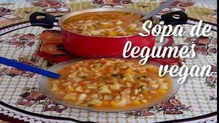 APRENDA A FAZER SOPA DE LEGUMES VEGAN  - LIONVEGAN -  Vegana Rápida e Fácil de Preparar  Vegetariana