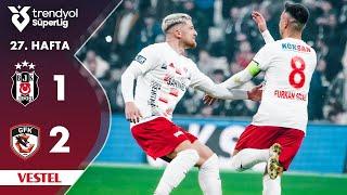 Vestel | Beşiktaş (1-2) Gaziantep FK - Highlights/Özet | Trendyol Süper Lig - 2024/25