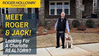 Meet a Top Charlotte, NC REALTOR® [Real Estate Agent Roger Holloway]