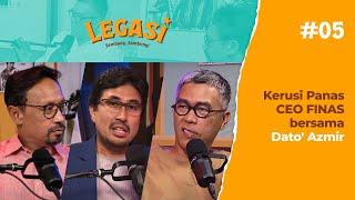 LP05 : Kerusi Panas CEO FINAS bersama Dato' Azmir