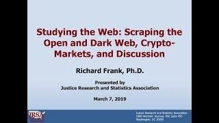 Studying the Web: Scraping the Open and Dark Web