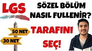 LGS'DE SÖZEL BÖLÜM NASIL FULLENİR? ÖZEL TAKTİKLER