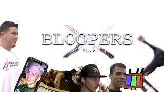 Bloopers Pt. 2