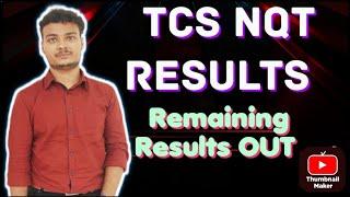 TCS NQT Remaining Results OUT || TCS finally sending Remaining Results