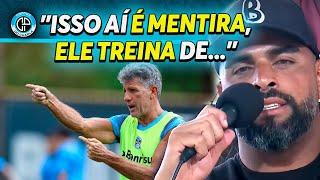 MAICON DIZ QUE RENATO GAÚCHO É ALVO DE MUITAS MENTIRAS