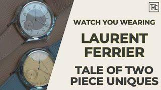 2 Piece Unique Laurent Ferriers | Watch You Wearing