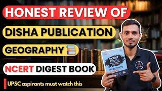 My honest review on Disha publication Geography NCERT Digest book  #upsc #ncert #dishapublication